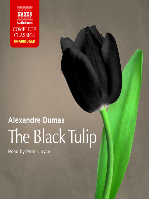 Title details for The Black Tulip by Alexandre Dumas (père) - Available